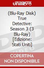 (Blu-Ray Disk) True Detective: Season 3 (3 Blu-Ray) [Edizione: Stati Uniti] brd