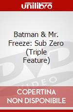 Batman & Mr. Freeze: Sub Zero (Triple Feature) dvd