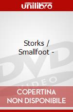 Storks / Smallfoot - dvd