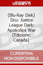 (Blu-Ray Disk) Dcu: Justice League Dark: Apokolips War [Edizione: Canada] brd