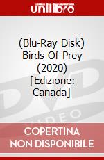 (Blu-Ray Disk) Birds Of Prey (2020) [Edizione: Canada] brd