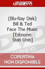 (Blu-Ray Disk) Bill & Ted Face The Music [Edizione: Stati Uniti] brd