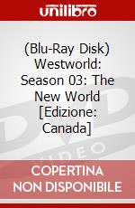 (Blu-Ray Disk) Westworld: Season 03: The New World [Edizione: Canada] brd