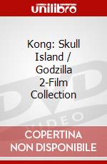 Kong: Skull Island / Godzilla 2-Film Collection dvd