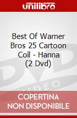 Best Of Warner Bros 25 Cartoon Coll - Hanna (2 Dvd) dvd