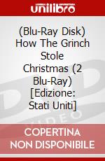 (Blu-Ray Disk) How The Grinch Stole Christmas (2 Blu-Ray) [Edizione: Stati Uniti] brd