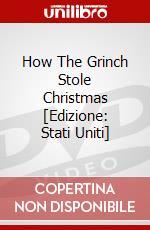 How The Grinch Stole Christmas [Edizione: Stati Uniti] dvd