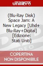(Blu-Ray Disk) Space Jam: A New Legacy [Uhd+ Blu-Ray+Digital] [Edizione: Stati Uniti] brd