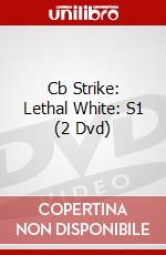 Cb Strike: Lethal White: S1 (2 Dvd) dvd