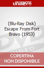 (Blu-Ray Disk) Escape From Fort Bravo (1953) brd
