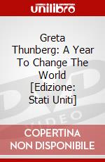 Greta Thunberg: A Year To Change The World [Edizione: Stati Uniti] dvd