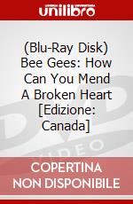(Blu-Ray Disk) Bee Gees: How Can You Mend A Broken Heart [Edizione: Canada] brd