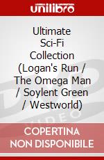 Ultimate Sci-Fi Collection (Logan's Run / The Omega Man / Soylent Green / Westworld) dvd