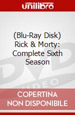 (Blu-Ray Disk) Rick & Morty: Complete Sixth Season brd