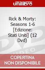 Rick & Morty: Seasons 1-6 [Edizione: Stati Uniti] (12 Dvd) dvd