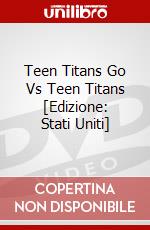 Teen Titans Go Vs Teen Titans [Edizione: Stati Uniti] dvd
