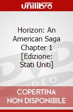 Horizon: An American Saga Chapter 1 [Edizione: Stati Uniti] dvd