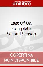 Last Of Us. Complete Second Season dvd