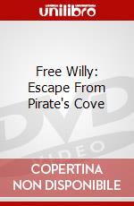 Free Willy: Escape From Pirate's Cove dvd