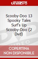Scooby-Doo 13 Spooky Tales Surf's Up Scooby-Doo (2 Dvd) dvd