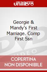 Georgie & Mandy's First Marriage. Comp First Ssn dvd