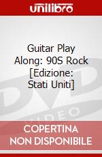 Guitar Play Along: 90S Rock [Edizione: Stati Uniti] dvd