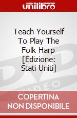 Teach Yourself To Play The Folk Harp [Edizione: Stati Uniti] dvd