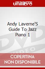 Andy Laverne'S Guide To Jazz Piano 1 dvd