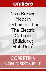 Dean Brown - Modern Techniques For The Electric Guitarist [Edizione: Stati Uniti] dvd