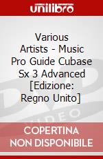 Various Artists - Music Pro Guide Cubase Sx 3 Advanced [Edizione: Regno Unito] dvd