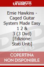 Ernie Hawkins - Caged Guitar System Made Easy 1 2 & 3 (3 Dvd) [Edizione: Stati Uniti] dvd