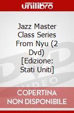 Jazz Master Class Series From Nyu (2 Dvd) [Edizione: Stati Uniti] dvd