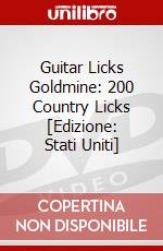 Guitar Licks Goldmine: 200 Country Licks [Edizione: Stati Uniti] dvd