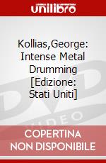 Kollias,George: Intense Metal Drumming [Edizione: Stati Uniti] dvd