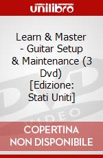 Learn & Master - Guitar Setup & Maintenance (3 Dvd) [Edizione: Stati Uniti] dvd