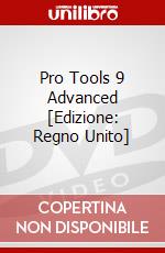 Pro Tools 9 Advanced [Edizione: Regno Unito] dvd