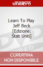 Learn To Play Jeff Beck [Edizione: Stati Uniti] dvd