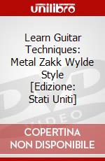 Learn Guitar Techniques: Metal Zakk Wylde Style [Edizione: Stati Uniti] dvd