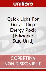 Quick Licks For Guitar: High Energy Rock [Edizione: Stati Uniti] dvd