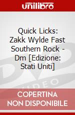 Quick Licks: Zakk Wylde Fast Southern Rock - Dm [Edizione: Stati Uniti] dvd