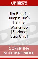 Jim Beloff - Jumpin Jim'S Ukelele Workshop [Edizione: Stati Uniti] dvd
