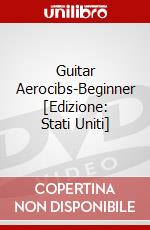 Guitar Aerocibs-Beginner [Edizione: Stati Uniti] dvd