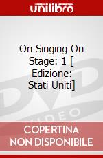 On Singing On Stage: 1 [ Edizione: Stati Uniti] dvd