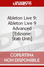 Ableton Live 9: Ableton Live 9 Advanced [Edizione: Stati Uniti] dvd