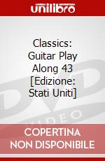 Classics: Guitar Play Along 43 [Edizione: Stati Uniti] dvd