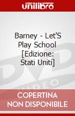 Barney - Let'S Play School [Edizione: Stati Uniti] dvd