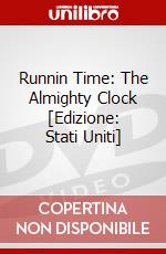 Runnin Time: The Almighty Clock [Edizione: Stati Uniti] dvd