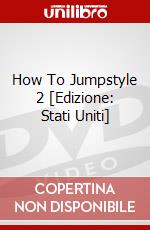 How To Jumpstyle 2 [Edizione: Stati Uniti] dvd