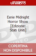 Eerie Midnight Horror Show [Edizione: Stati Uniti] dvd