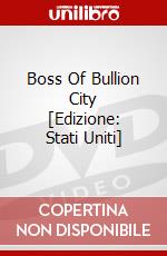Boss Of Bullion City [Edizione: Stati Uniti] dvd